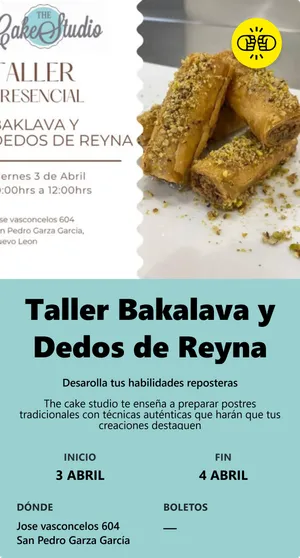 Taller Bakalava y Dedos de Reyna